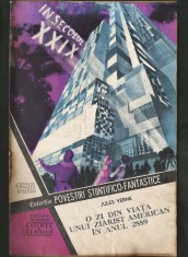 150 - O ZI DIN VIAȚA UNUI ZIARIST AMERICAN &Icirc;N ANUL 2889 - JULES VERNE - COLECȚIA POVESTIRI ȘTIINȚIFICO-FANTASTICE CPSF