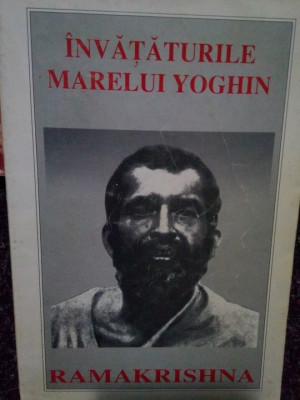 Liviu Gheorghe - Invataturile marelui yoghin Ramakrishna (editia 1993) foto