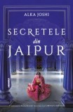 Secretele din Jaipur/Alka Joshi, Nemira