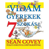 A vid&aacute;m gyerekek 7 szok&aacute;sa - Sean Covey