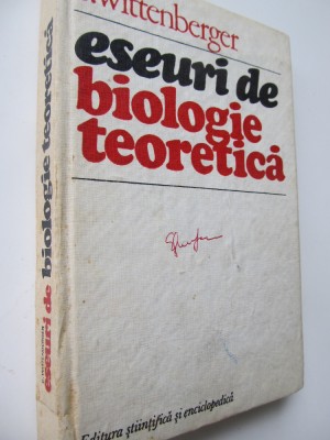 Eseuri de Biologie teoretica - C. Wittenberger foto