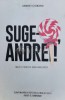 Suge-o Andrei! - 2017 - Andrei Ciobanu (@A144), Litera