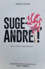 Suge-o Andrei! - 2017 - Andrei Ciobanu (@A144)