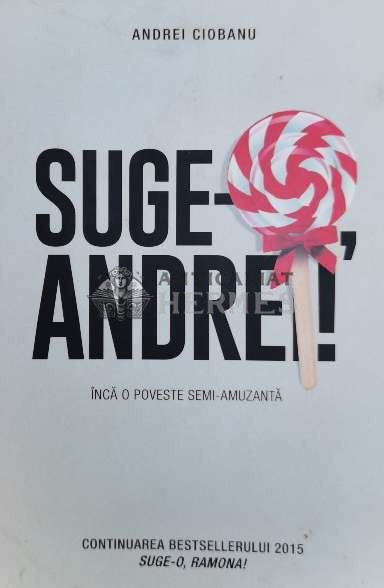 Suge-o Andrei! - 2017 - Andrei Ciobanu (@A144)