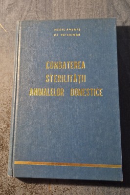 Combaterea sterilitatii animalelor domestice P. Ghimpu foto