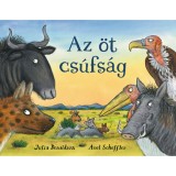 Az &ouml;t cs&uacute;fs&aacute;g - Julia Donaldson