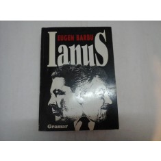 IANUS (roman) - EUGEN BARBU