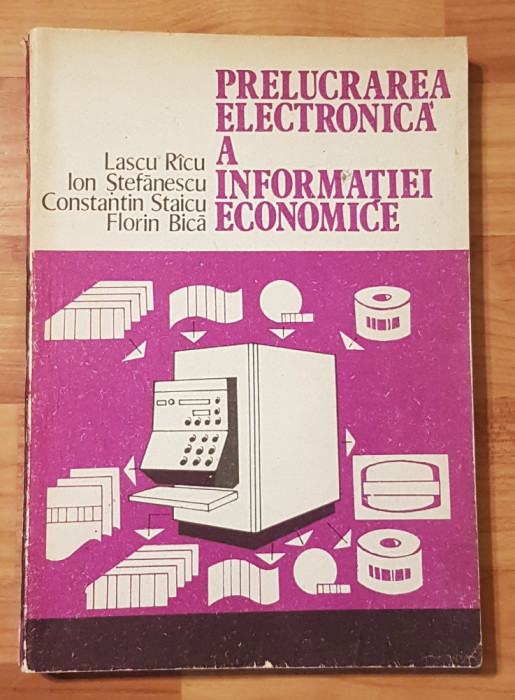 Prelucrarea electronica a informatiei economice