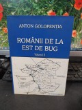 Rom&acirc;nii de la est de Bug, vol. II, Anton Golopenția, Ed. Enciclopedică Buc. 2006