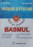 LIMBA SI LITERATURA ROMANA. TEXT SI CONTEXT. BASMUL-ST.M. ILINCA, GH. MITRACHE-338838