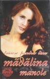 Mădălina Manole - Trăiesc Pentru Tine, Caseta audio