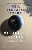 Mesagerul stelar - Paperback brosat - Neil deGrasse Tyson - Trei