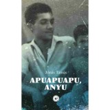 Apuapuapu, anyu - J&oacute;n&aacute;s Tam&aacute;s