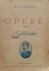 Opere Vol. 4 Ediție &icirc;ngrijită de Ion Cretu - 1939 - M. Eminescu (P115)
