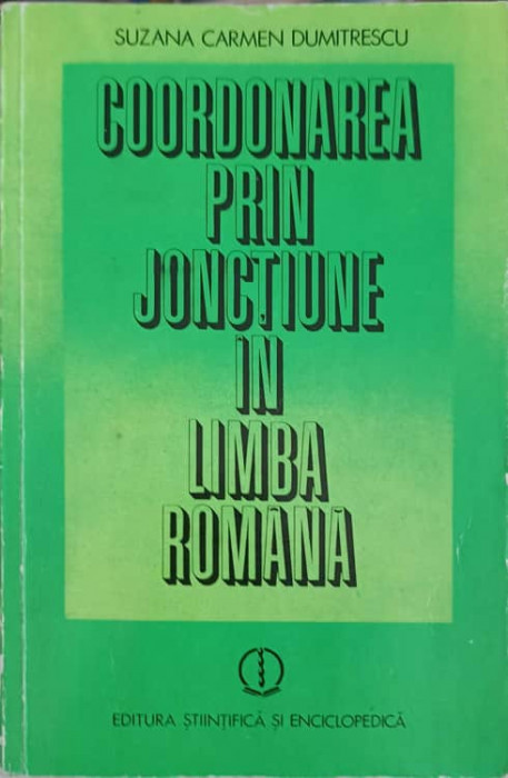 COORDONAREA PRIN JONCTIUNE IN LIMBA ROMANA-SUZANA CARMEN DUMITRESCU