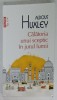 CALATORIA UNUI SCEPTIC IN JURUL LUMII de ALDOUS HUXLEY , 2024