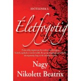 &Eacute;letfogytig - Időtlenek I. - Nagy Nikolett Beatrix