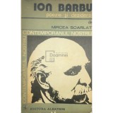 Mircea Scarlat - Ion Barbu - Poezie si deziderat (dedicatie) (Editia: 1981)