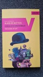 O EDUCATIE EMOTIONALA - Alain de Botton
