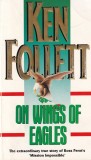 Cumpara ieftin Ken Follett - On Wings of Eagles