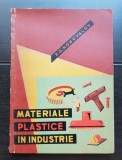Materiale plastice &icirc;n industrie - P. G. Konovalov