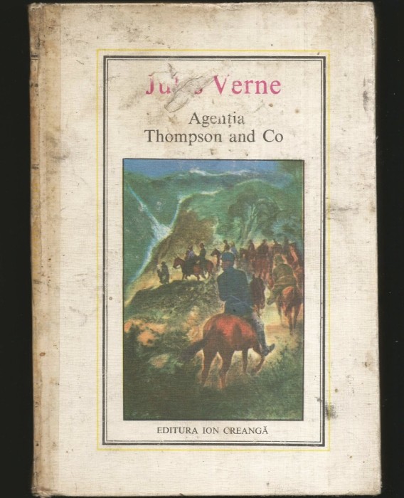 AGENȚIA THOMPSON AND CO. - JULES VERNE