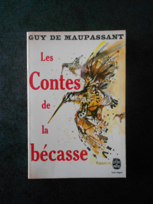 GUY DE MAUPASSANT - LES CONTES DE LA BECASSE (Le livre de poche) foto