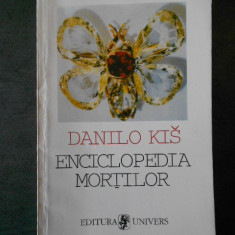 DANILO KIS - ENCICLOPEDIA MORTILOR
