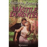 Kathryn Kramer - Mastile dorintei