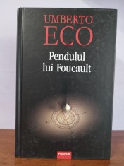 Umberto Eco ? Pendulul lui Foucault foto