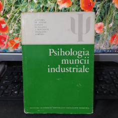 Psihologia muncii industriale, Iosif, Botez și colab., București 1981, 184