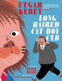 Long-haired Cat-boy Cub | Etgar Keret, 2020
