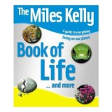 The Miles Kelly book of life