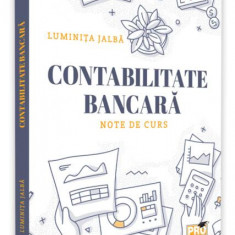 Contabilitate bancară - Paperback brosat - Jalbă Luminița - Pro Universitaria