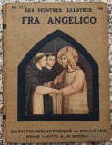 Fra Angelico// colectia Les Peintres Illustres