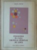 Pedagogia in fata grupului spontan de copii - Mircea Stefan, Editura Didactica si Pedagogica, 1978, Pedagogie