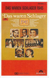 Casetă audio Das Waren Schlager 1945, originală, Casete audio, Pop