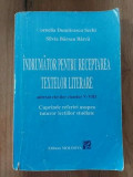 Indrumator pentru receptarea textelor literare- Cornelia Dumitrascu Sechi, Silvia Barsan Barca