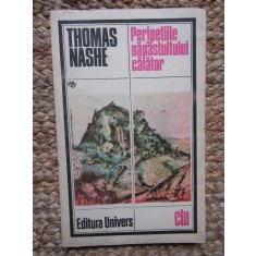 Thomas Nashe - Peripetiile napastuitului calator