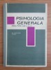 P. Popescu - Neveanu - Psihologia generala. Manual pt clasa a XII-a