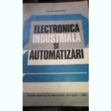 Stelian Dumitrescu - Electronica industriala si automatrizari