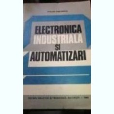 Stelian Dumitrescu - Electronica industriala si automatrizari