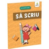 La scoala invat... Sa SCRIU - Gama