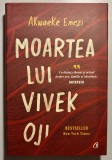 Moartea lui Vivek Oji &ndash; Akwaeke Emezi