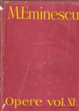M. Eminescu - Opere, volumul 11: Publicistica. 17 februarie - 31 decembrie