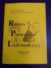 Rhino Pharyngo Laryngology - Dan Martu L. Radulescu ,542479
