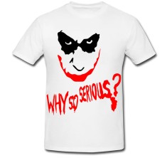 Tricou &amp;quot; So serious joker &amp;quot; foto