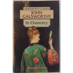 IN CHANCERY by JOHN GALSWORTHY , 1994
