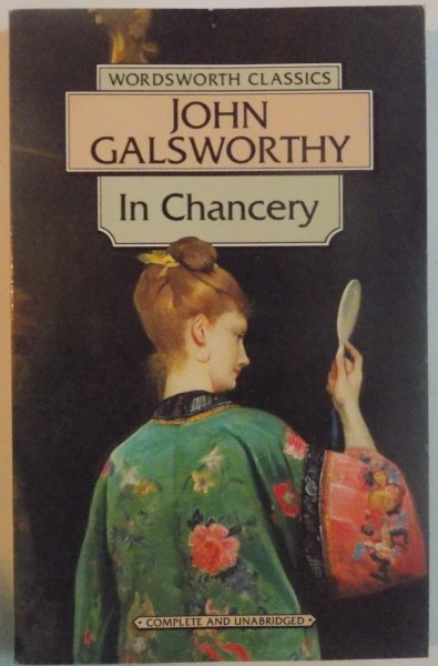 IN CHANCERY by JOHN GALSWORTHY , 1994