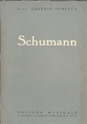 Schumann - Eugenia Ionescu